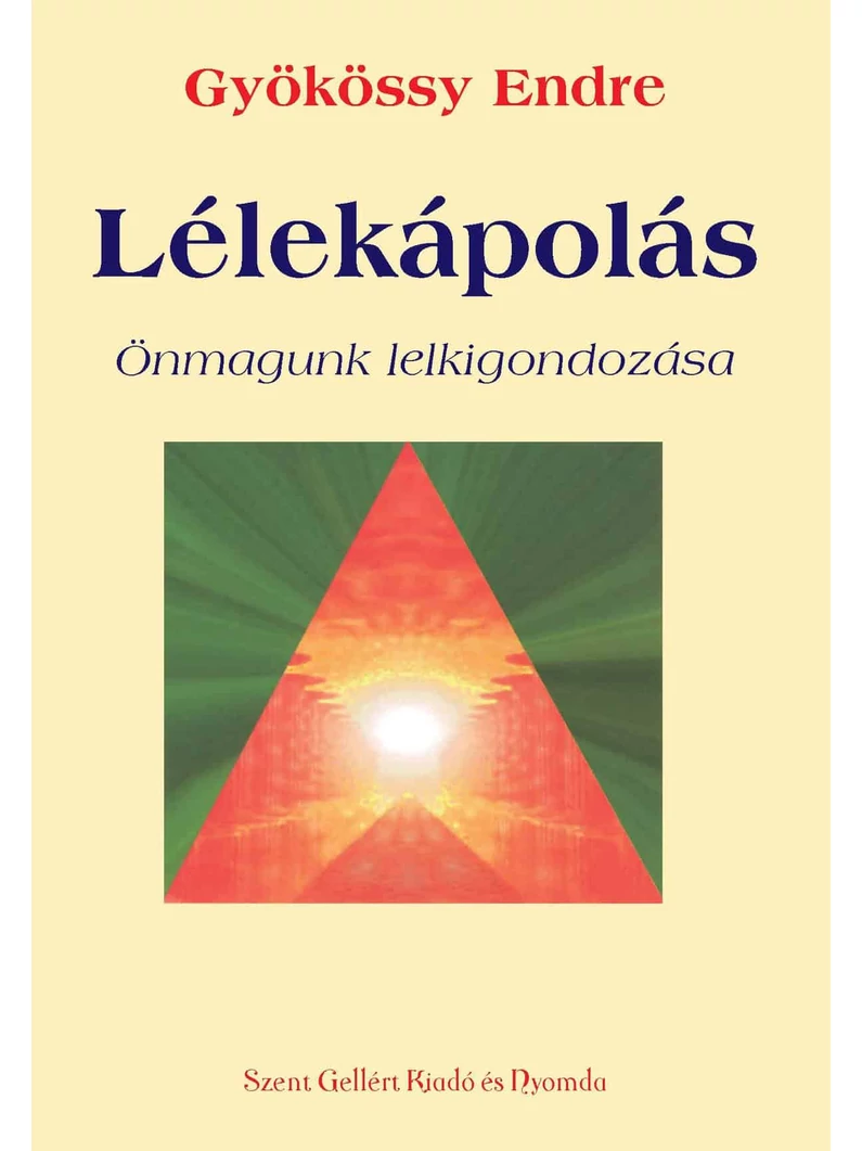 Lélekápolás – Gyökössy Endre