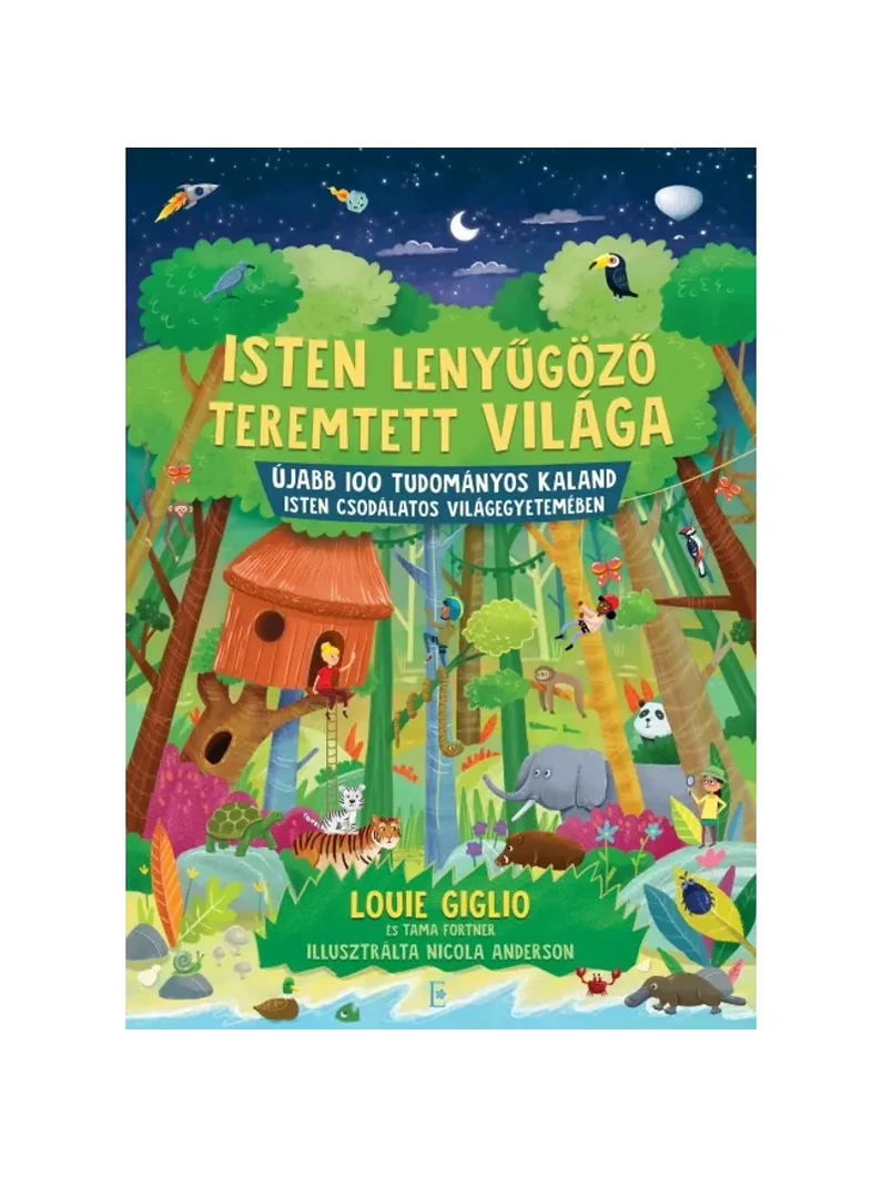 Isten lenyűgöző teremtett világa – Louie Giglio