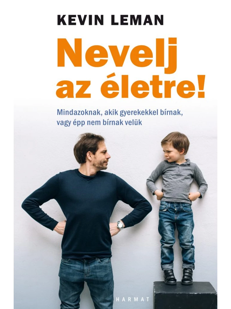 Nevelj az életre! – Kevin Leman
