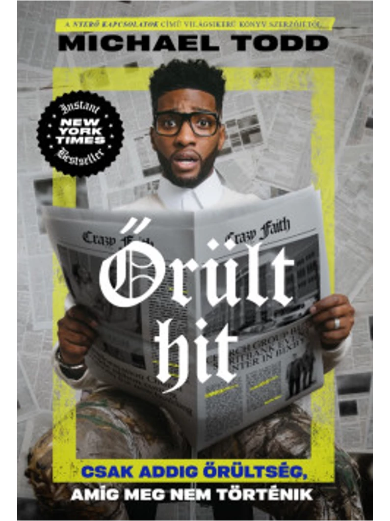 Őrült hit – Michael Todd