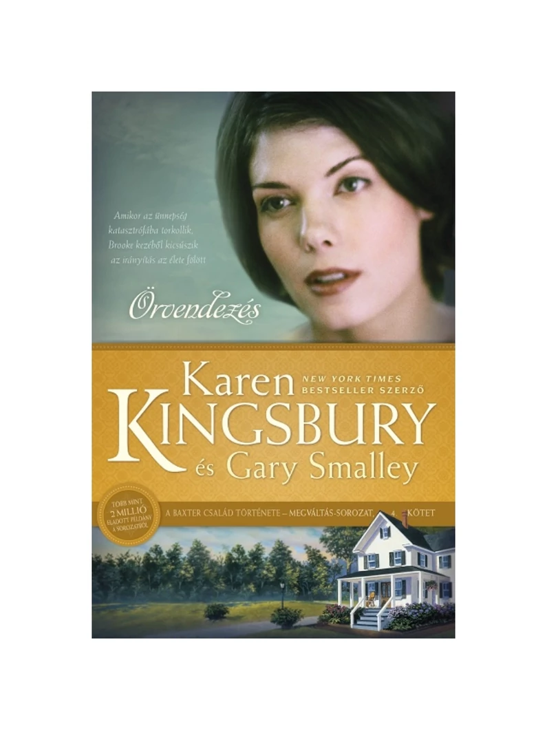 Örvendezés – Megváltás-sorozat 4. – Karen Kingsbury