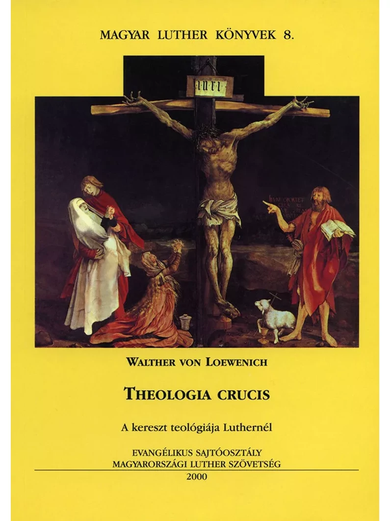 Theologia crucis – Walther von Loewenich