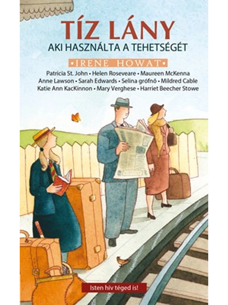 Tíz lány, aki használta a tehetségét – Irene Howat