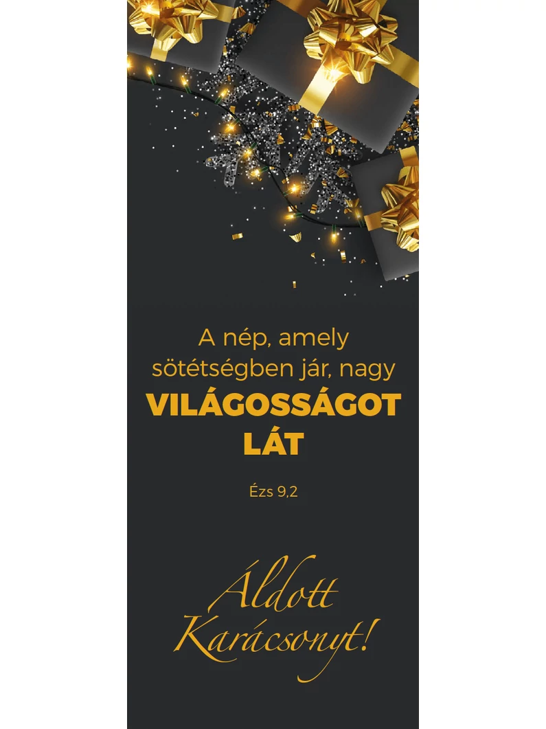 A nép, amely sötétségben jár... – Karácsonyi könyvjelző csomag