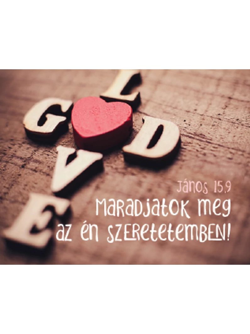 Maradjatok meg az én szeretetemben! – Kulcstartó