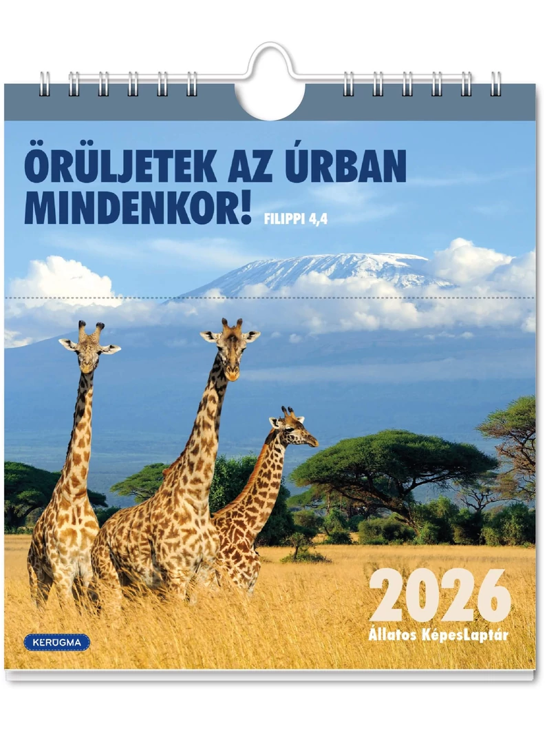 2026 Falinaptár – fekvő képeslapos, spirál, állatos – Örüljetek az Úrban mindenkor