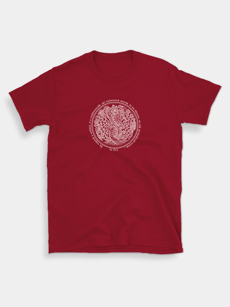 Én vagyok a szőlőtő… – uniszex póló