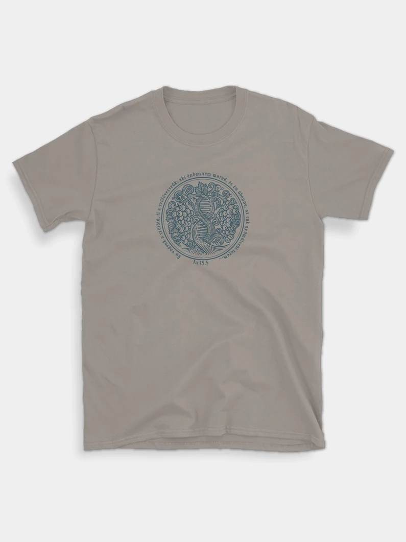 Én vagyok a szőlőtő… – uniszex póló