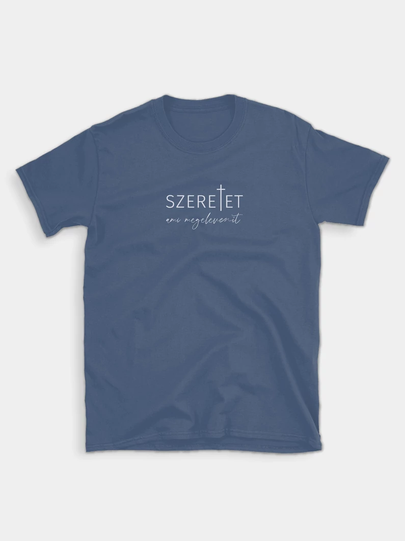 Szeretet, ami megelevenít – uniszex póló