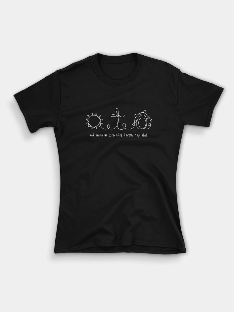 Sok minden történhet három nap alatt – női póló