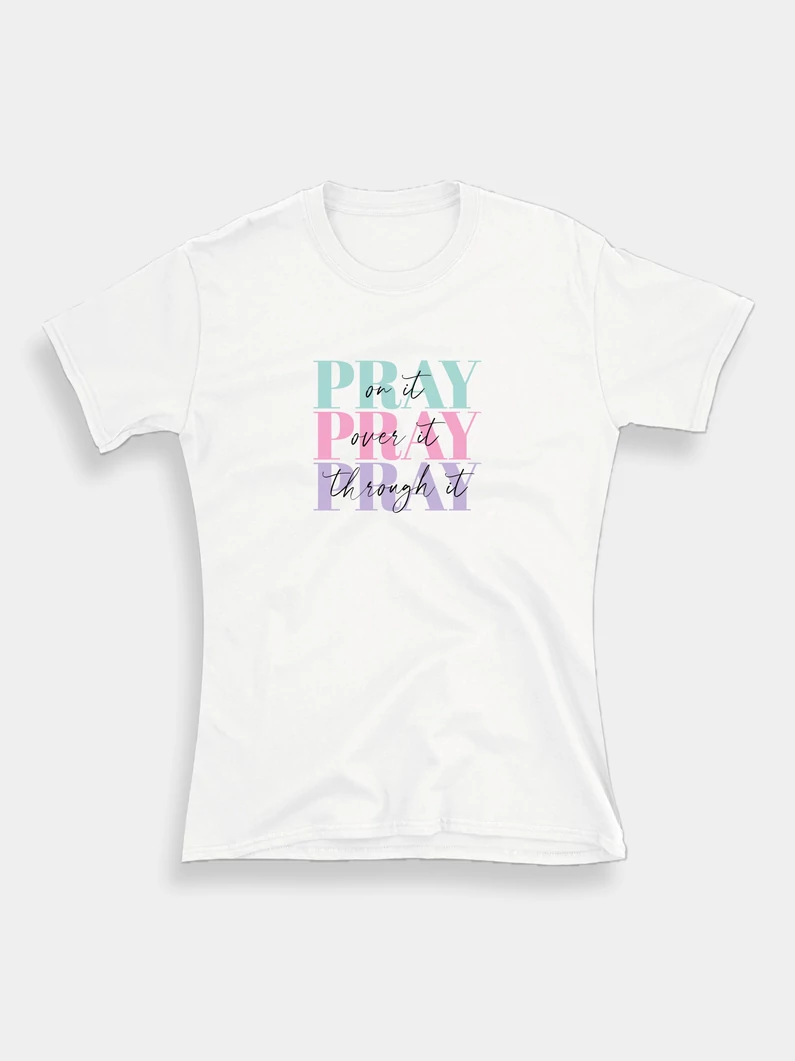 PRAY on it – női póló