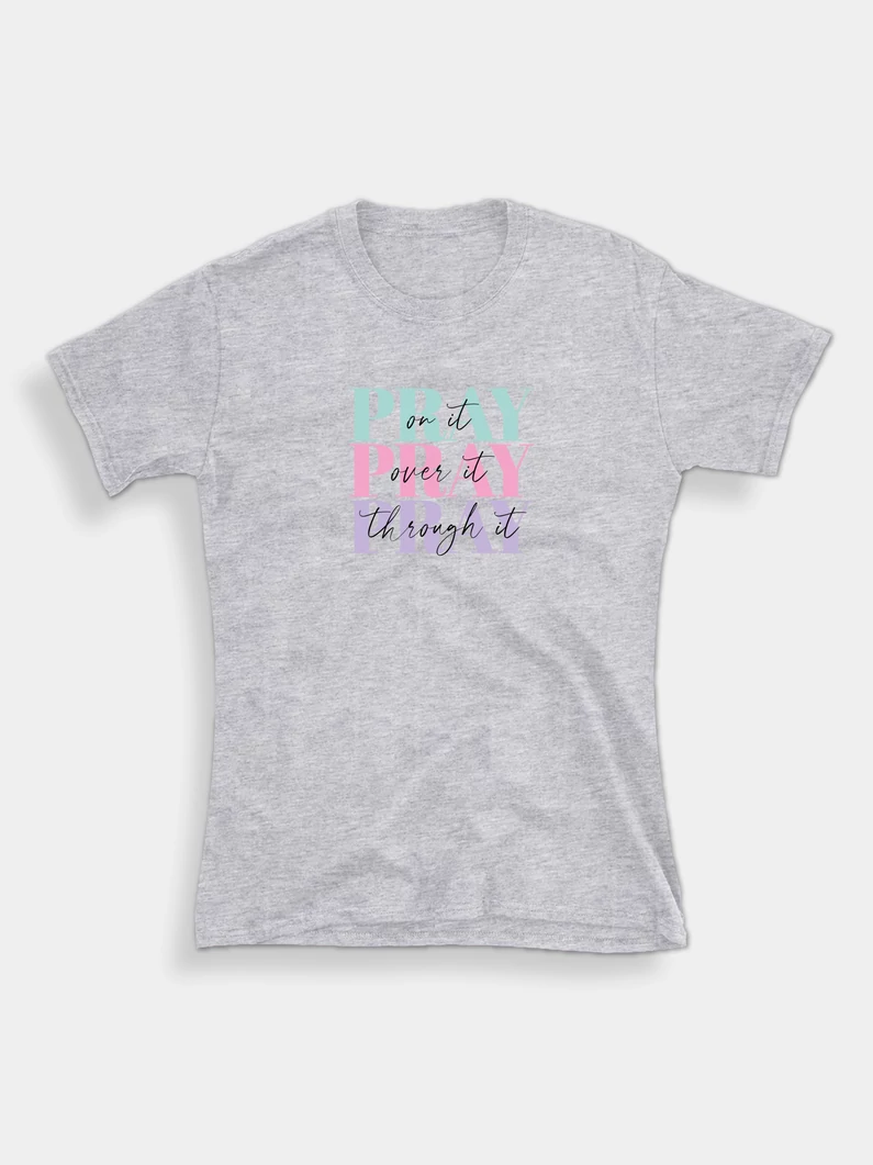 PRAY on it – női póló