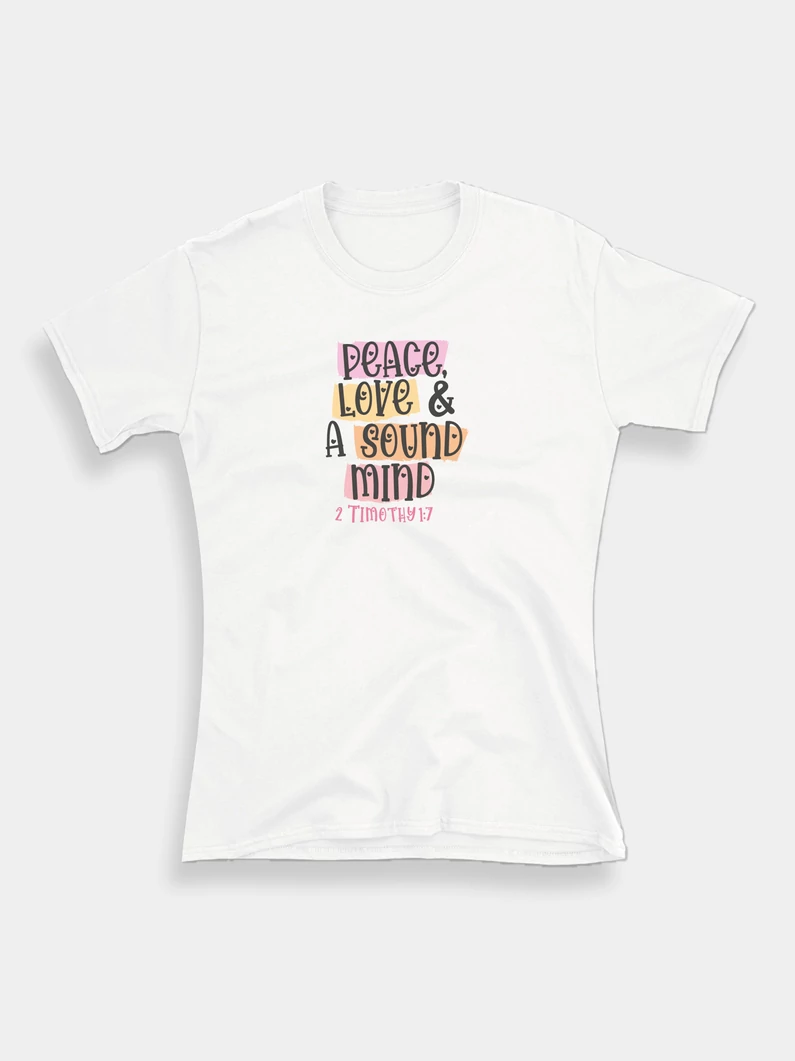 Peace, Love & a Sound Mind – női póló