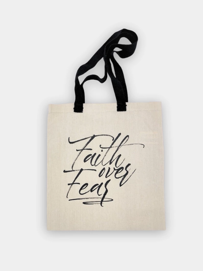 Faith over Fear – vászontáska