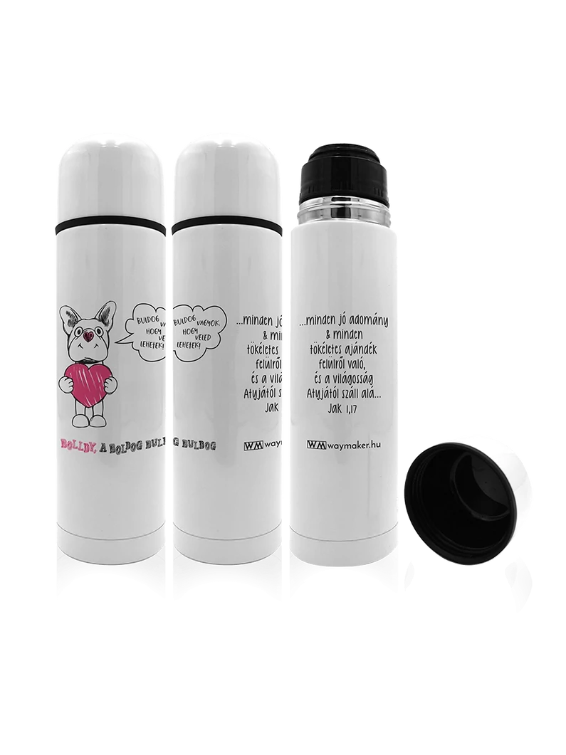 „...minden jó adomány…” – termosz – Bolldy, a boldog bulldog