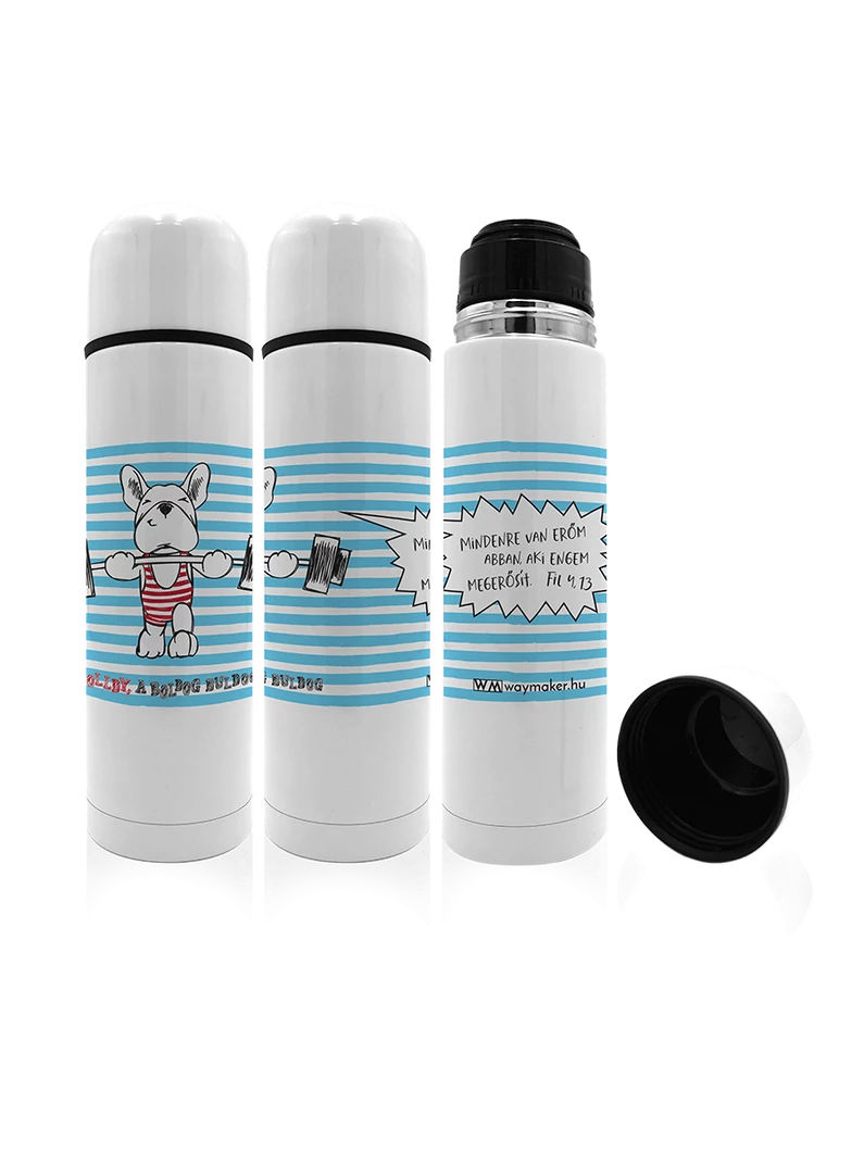 „Mindenre van erőm…” – termosz – Bolldy, a boldog bulldog