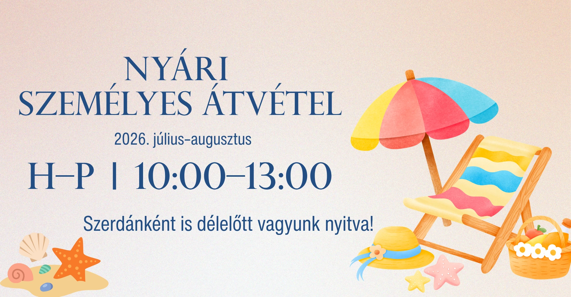 Személyes átvétel nyár 2026